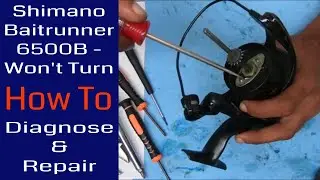 Shimano Baitrunner 6500B Won't Turn - Diagnosis & Remedy: Fishing Reel Repair