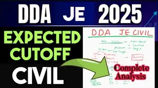 DDA JE CIVIL 📢 DDA JE Exam Analysis 👉 DDA JE EXPECTED CUT-OFF ☑️ DDA JE Exam Update ‼️