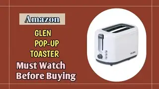 GLEN POP-UP TOASTER Unboxing & Review | How to use a Toaster & Clean it | Best Toaster 2025 | 