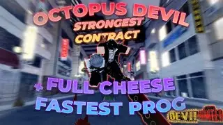 EASIEST & FASTEST Cheese For Octopus Devil (Strongest Contract Build) | Devil Hunter