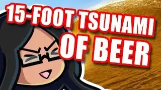 Beer Tsunami Destroys London Neighborhood - A Space Alien Explains