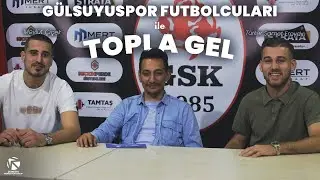 ⚽️ ZK Media Production Sunar TOPLA GEL 5.B&ouml;l&uuml;m G&uuml;lsuyu Spor Kul&uuml;b&uuml; Futbolcuları