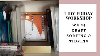 Tidy Friday - Final Shelf Clear-out