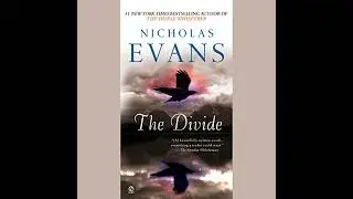Divide by Nicholas Evans | Full Audiobook