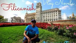 I Got Noticed on the Street! | Barcelona Filicanish Vlog Novela Tres