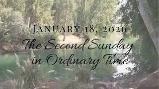 2026-1-18 Sunday Mass