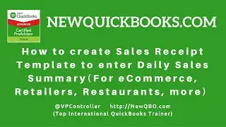 QuickBooks Pro Premier Desktop - how to create sales receipt template to enter daily sales summary