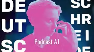 Podcast A1 | Folge 1: Fremdschprachenlernen
