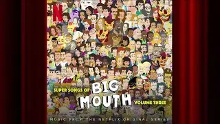 How Can I Tell You | Big Mouth Vol. 3 | Official Soundtrack | Netflix