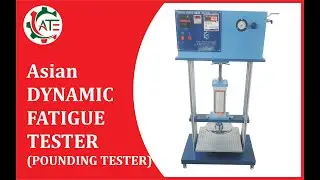 Dynamic Fatigue Tester ( Pounding Tester)| How to test Dynamic Fatigue Tester | Dynamic Fatigue Test