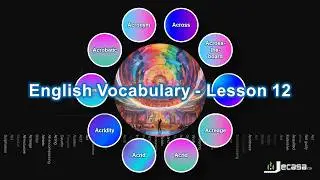 English Vocabulary - Lesson 12 | Acquitted, Acrimonious, Act, Across-the-board, Acrid, Action