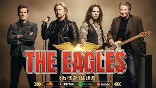 Eagles Greatest Hits 🦅 Classic Rock Full Album