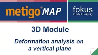 metigo MAP - 3D module -  Deformation analysis on a vertical plane [EN]