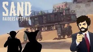 I PLAY 'SAND:RAIDERS OF SOPHIE' WITH FRIENDS!