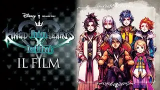 Kingdom Hearts: Dark Road - IL FILM [ITA]