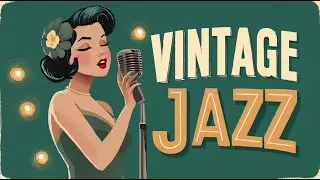 Vintage Jazz 1940s — Classic Jazz for Quiet Nights