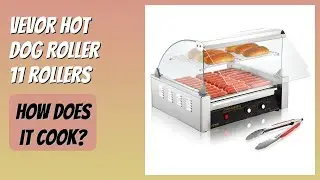 REVIEW (2026): VEVOR Hot Dog Roller 11 Rollers. Features