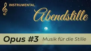 Gäbel | Opus #3 - Musik für die Stille
