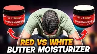 Red Butter Moisturizer vs White Butter Moisturizer | Everything You Need to Know About Our Butters!