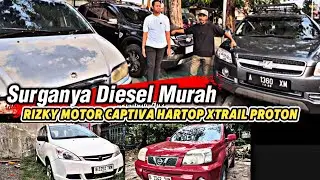 Rizky Motor Juragan Mobil Bekas Solar Captiva 20Jutaan TrailBlazer Hartop Diesel Bmw Proton