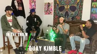The Dx3 Podcast IN THE LAB w/ Quay Kimble