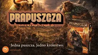 Prapuszcza Ostatnie starcie jak grać?, Muduko
