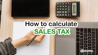 How To Calculate Sales Tax On An Invoice in the US