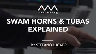 SWAM Horns and Tubas Explained - v 3.10.0