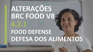 4.2.1 Food Defense ou Defesa dos Alimentos