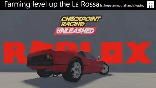 Roblox Checkpoint Racing Unleashed-Farming level on 