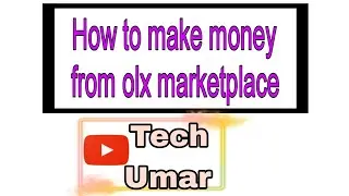 How to earn money from olx marketplace