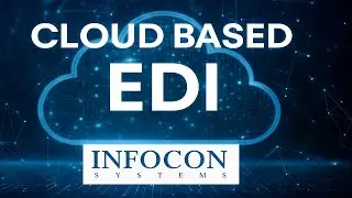 Cloud-Based EDI: Simplify and Automate Your Business | Infocon Systems