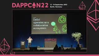 #DappCon22 : Day 2 - The DeSci Movement: How IP-NFTs And Biotech DAOs Are Democratising Medicine,