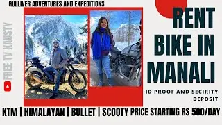 Rent Bike In Manali | Best Price, Deposit, Petrol, Documents | Leh - Ladakh | Vlogs | EP 6 | Free Tv