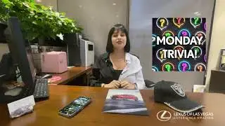 Trivia Monday!!-Lexus Of Las Vegas-Amanda Panuccio