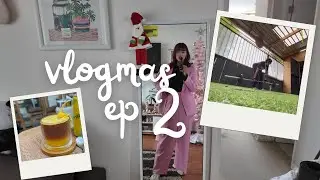 VLOGMAS EP2: empieza mi semana de cumplea&ntilde;os parte 1 y regalos 🥳🎁🙌🏻🎊 - 2025