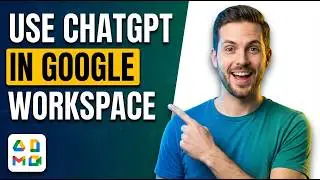 How To Use ChatGPT In Google Workspace (Easy Setup Guide)