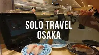 Tourism in Osaka 2024 - A Glimpse from a Solo Traveling Digital Nomad - DJI Pocket 3