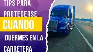 Bitácora #116 protección cuando duermes en carretera