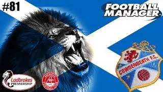 FM18 - Cowdenbeath FC - Let's Play - Season Four - Aberdeen - SPL
