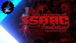 The Binding of Isaac Repentance (Android - Trailer)