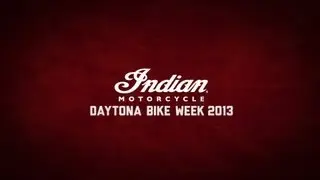 Indian Motorcycle: Daytona Bike Week 2013
