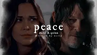 PEACE ( daryl dixon & quinn morales )