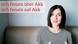 Глаголы с предлогами. Sich freuen auf\&uuml;ber Akk