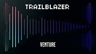 Venture — Trailblazer