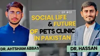 Social Life and Future of Pets Clinics in Pakistan || All About Pets Clinic explained