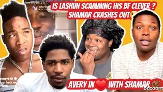 SHAMAR GOES OFF ON NEW MAN 4 QUITTING HIS JOB 🤏🏾HE MOVING IN W/ SHAMAR ⁉️ LASHUN TRASHES SHAMAR MOM🫨