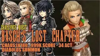 【DFFOO JP】Basch's Lost Chapter CHAOS LV180 - Challenge Quest