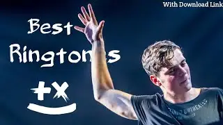 Best Ringtones Of Martin Garrix | 2018 | With Free Download Link |