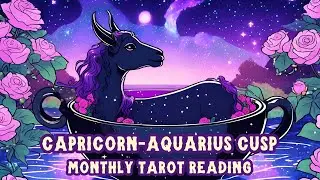 capricorn aquarius cusp 𖧷 capricorn season 𖧷 monthly tarot reading 𖧷 2025
